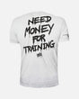 Phantom Athletics T-Shirt EVO Need Money For Training - Weiß